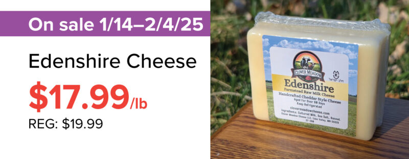 A sale graphic for Edenshire Cheese, which is $17.99 per pound from January 14 through February 4, 2025. It is regularly $19.99 per pound.