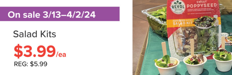 A sale graphic for Revol salad kids, one sale March 13 through April 2 for $3.99 (reg. $5.99)