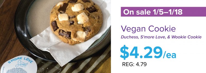 sale information for Sweet Troo Vi cookies $4.29 each, regularly $4.79