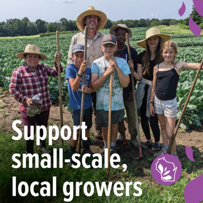 A group of people posing for a picture on a farm with text overlay reading "support small-scale, local growers"