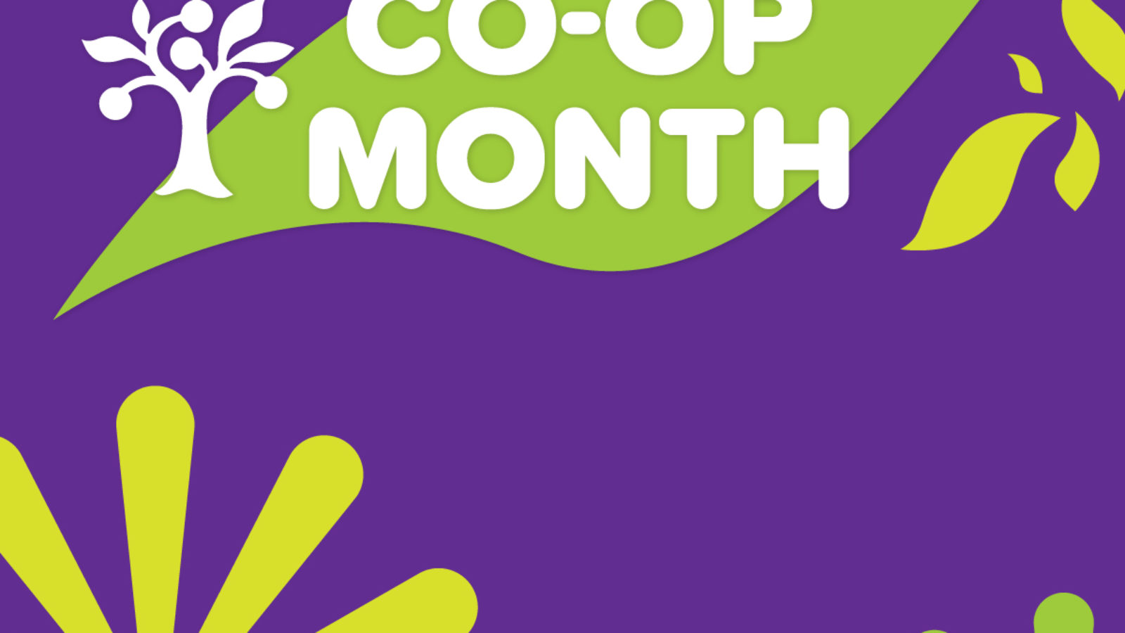 A purple and green graphic that reads "Co-op Month"