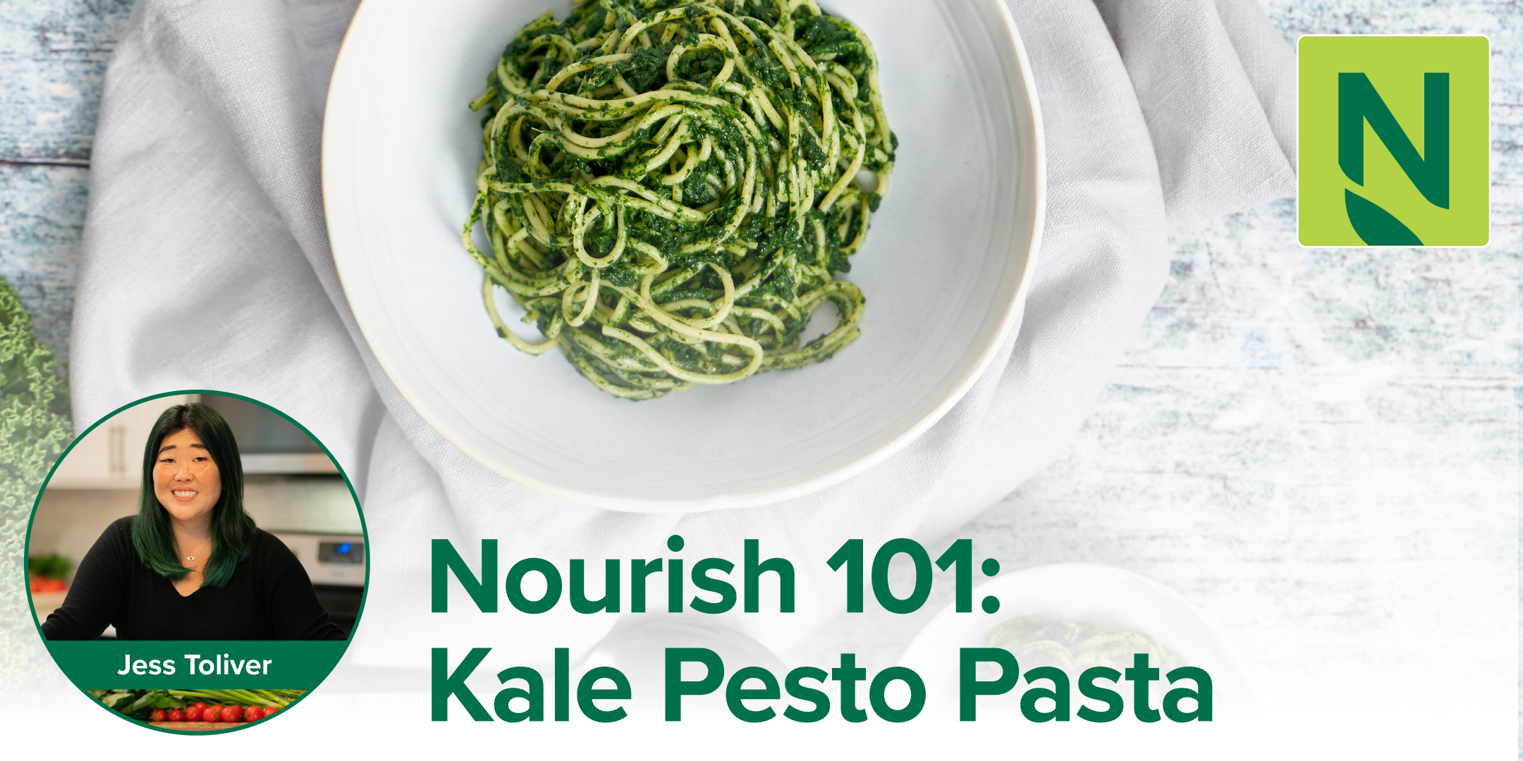 Nourish 101 Kale Pesto Pasta (virtual class) Seward Community Coop