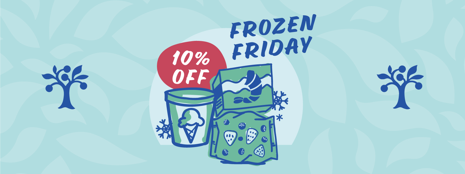 An illustration of frozen foods with text reading "Frozen Friday" and "10% off"